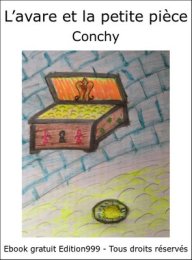 L'avare et la petite pièce