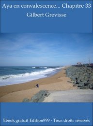 Aya en convalescence... Chapitre 33