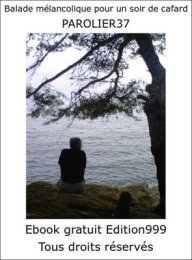 Balade mélancolique pour un soir de cafard