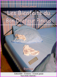 Les bienfaits du bon docteur Pincus