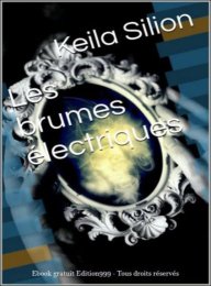 Les brumes électriques