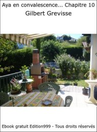 Aya en convalescence... Chapitre 10