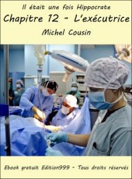 Chapitre 12 - L'exécutrice