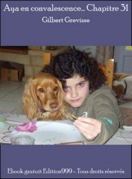 Aya en convalescence... Chapitre 31