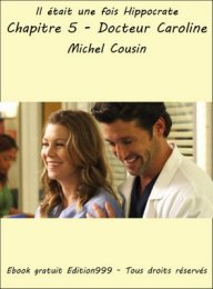 Chapitre 5 - Docteur Caroline