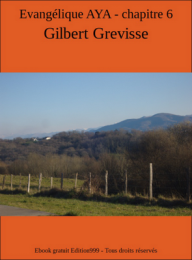 Evangélique AYA - Chapitre 6