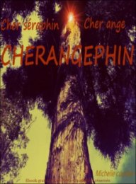 Cher ange cher séraphin