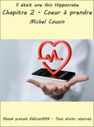 Chapitre 2 - Cœur à prendre