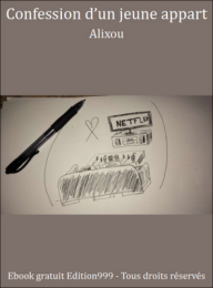 Confession d'un jeune appart