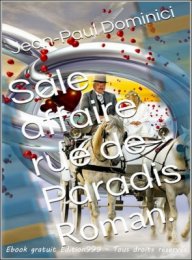 Sale affaire rue de Paradis