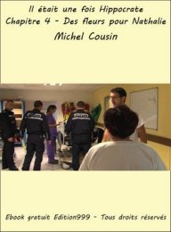 Chapitre 4 - Des fleurs pour Nathalie