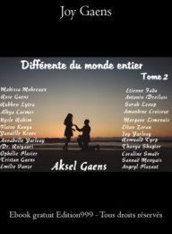 Différente du monde entier (Tome 2)