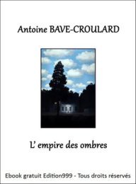 L'empire des ombres