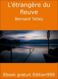 L'étrangère du fleuve