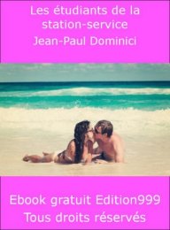 Les étudiants de la station-service