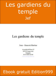 Les gardiens du temple