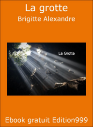 La grotte