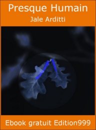 Presque Humain