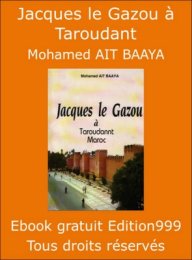 Jacques le Gazou à Taroudant