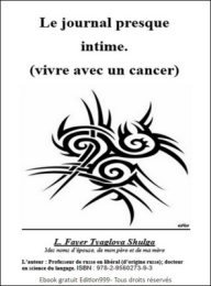 Le journal presque intime.