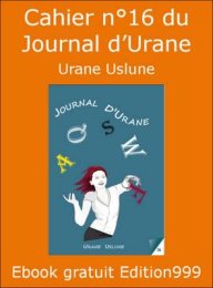 Cahier n°16 du Journal d'Urane