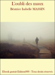 L'oubli des maux