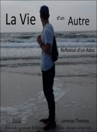 La vie d'un Autre