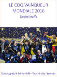 LE COQ VAINQUEUR MONDIALE 2018