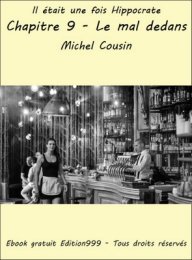 Chapitre 9 - Le mal dedans