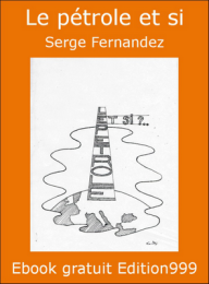 Le pétrole et si
