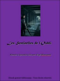 Les Sentinelles de l'Oubli
