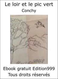 Le loir et le pic vert