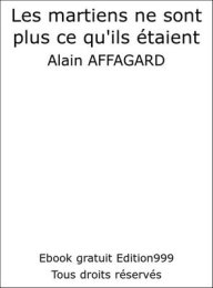 Les martiens ne sont plus ce qu'ils étaient