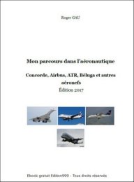 Mon parcours dans l'aéronautique Concorde...