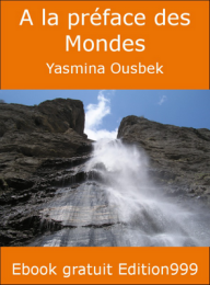 A la préface des Mondes