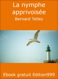La nymphe apprivoisée
