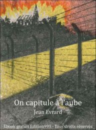 On capitule à l'aube