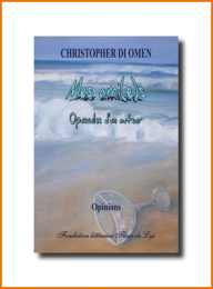 Mes ami(e)s - Opuscules d'un auteur