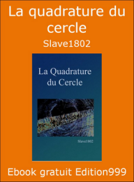 La quadrature du cercle