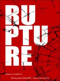 Rupture