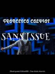 Sans issue