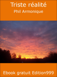 Triste réalité