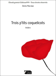 Trois p'tits coquelicots