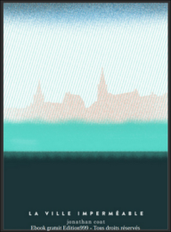 La ville imperméable