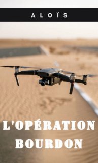 L'OPÉRATION BOURDON