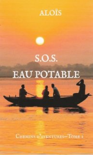 Chemins d'aventures - Tome 1 - SOS EAU POTABLE