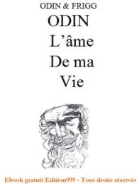 Odin l'âme de ma vie