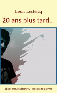 20 ans plus tard...