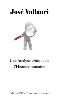 Une Analyse critique de l'Histoire humaine