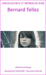 L'ADOLESCENTE ET MONSIEUR JEAN